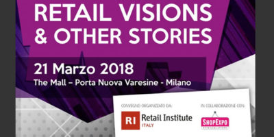 4ˆ edizione convegno Retail Visions & Other Stories