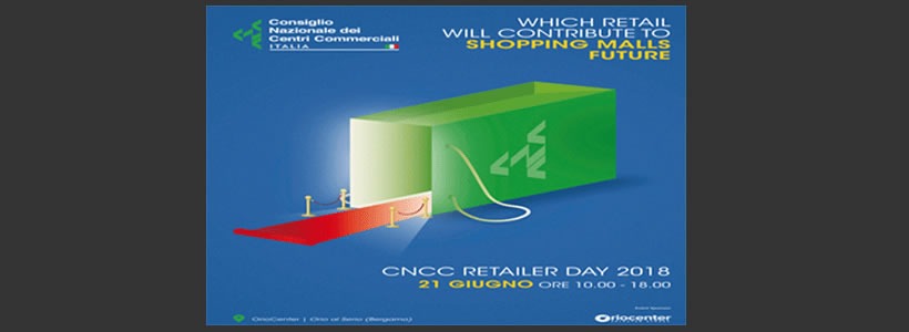 Convegno CNCC RETAILER DAY 2018