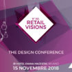 RETAIL INSTITUTE ITALY presenta “Retail Visions – The Design Conference”.